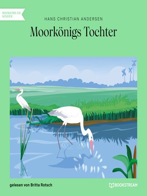 cover image of Moorkönigs Tochter